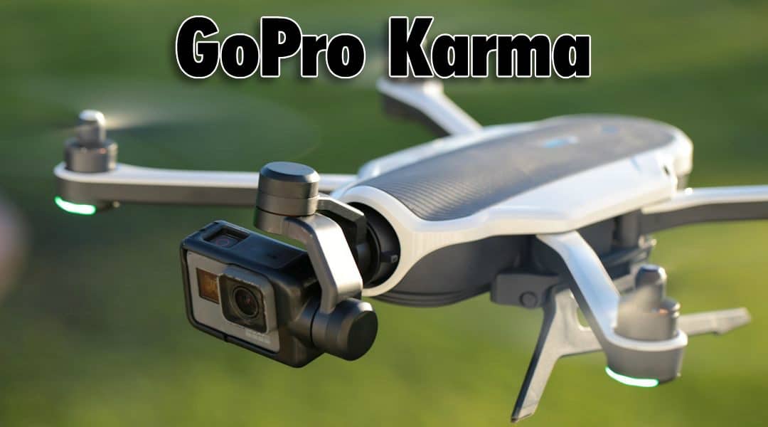 The Quadcopter GoPro Karma Review