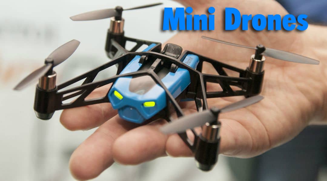 The Ten Best Mini Drones - Drone Omega