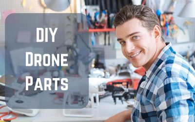 The DIY Drone Parts Needed to Build Your Own Drone